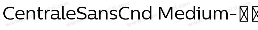 CentraleSansCnd Medium字体转换
